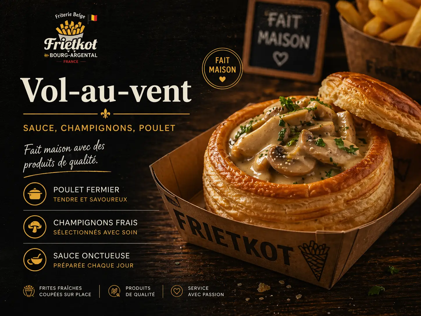 Vol-au-vent maison servi chez Frietkot à Bourg-Argental — pâte feuilletée, sauce crème et champignons, présentation généreuse